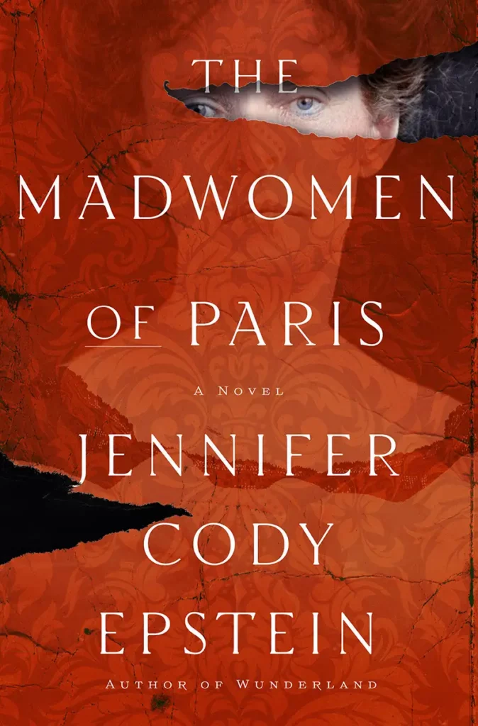 The Madwomen of Paris - book cover image